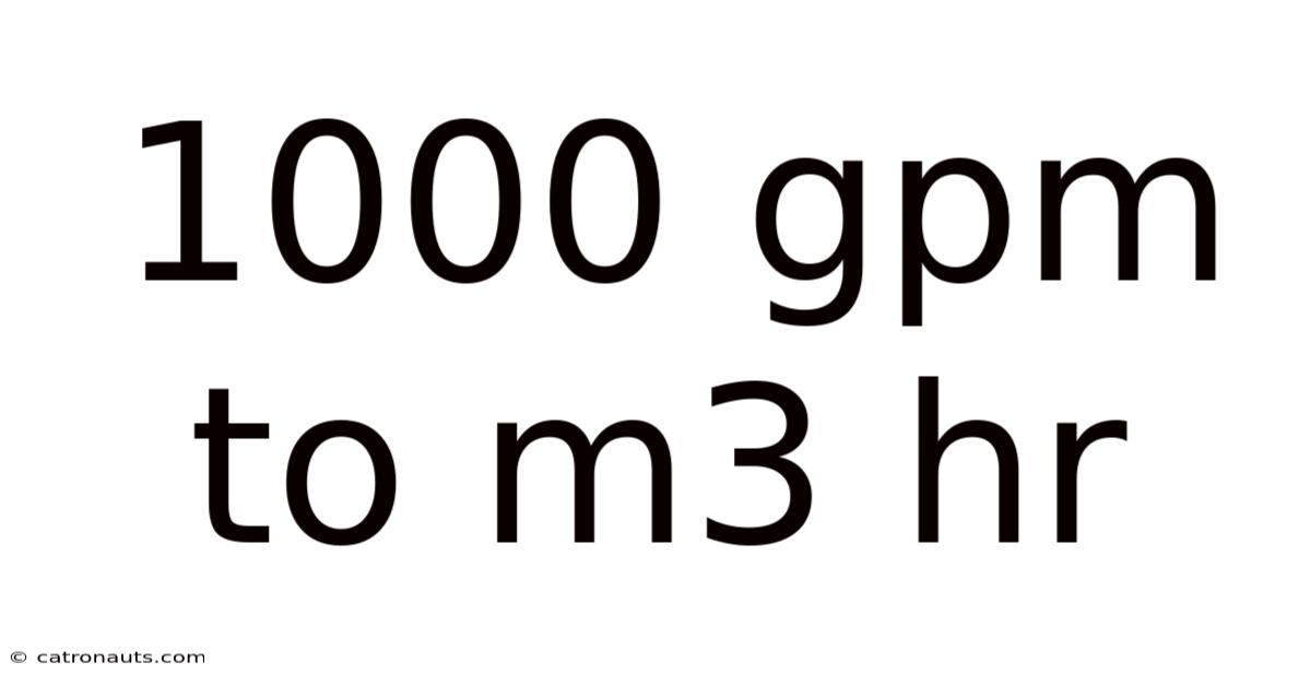 1000 Gpm To M3 Hr