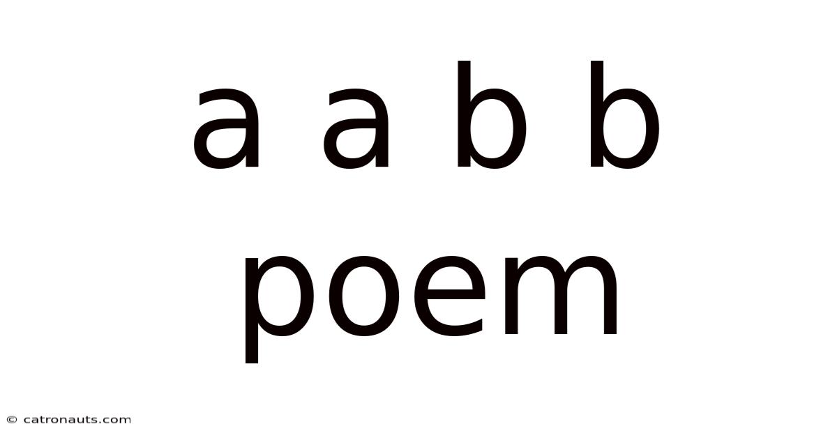A A B B Poem