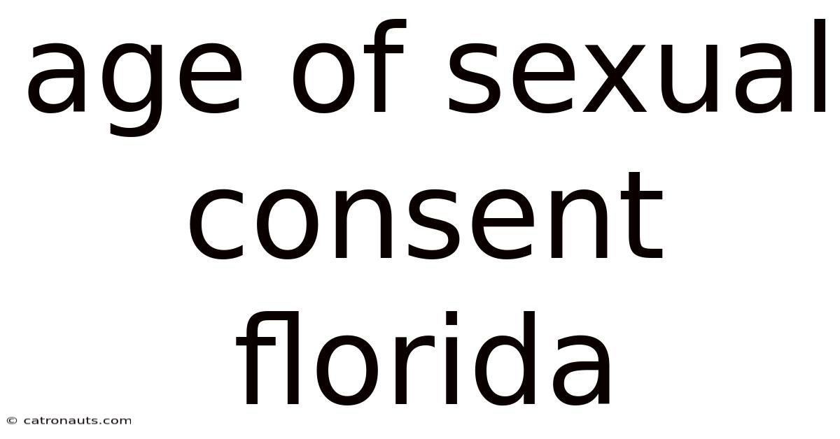 Age Of Sexual Consent Florida