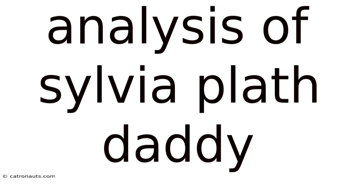 Analysis Of Sylvia Plath Daddy