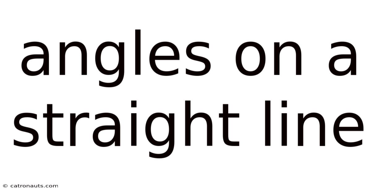 Angles On A Straight Line
