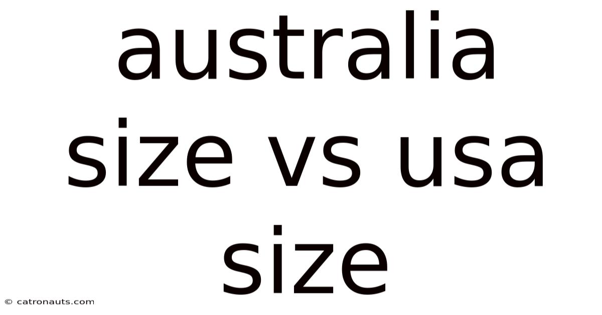 Australia Size Vs Usa Size