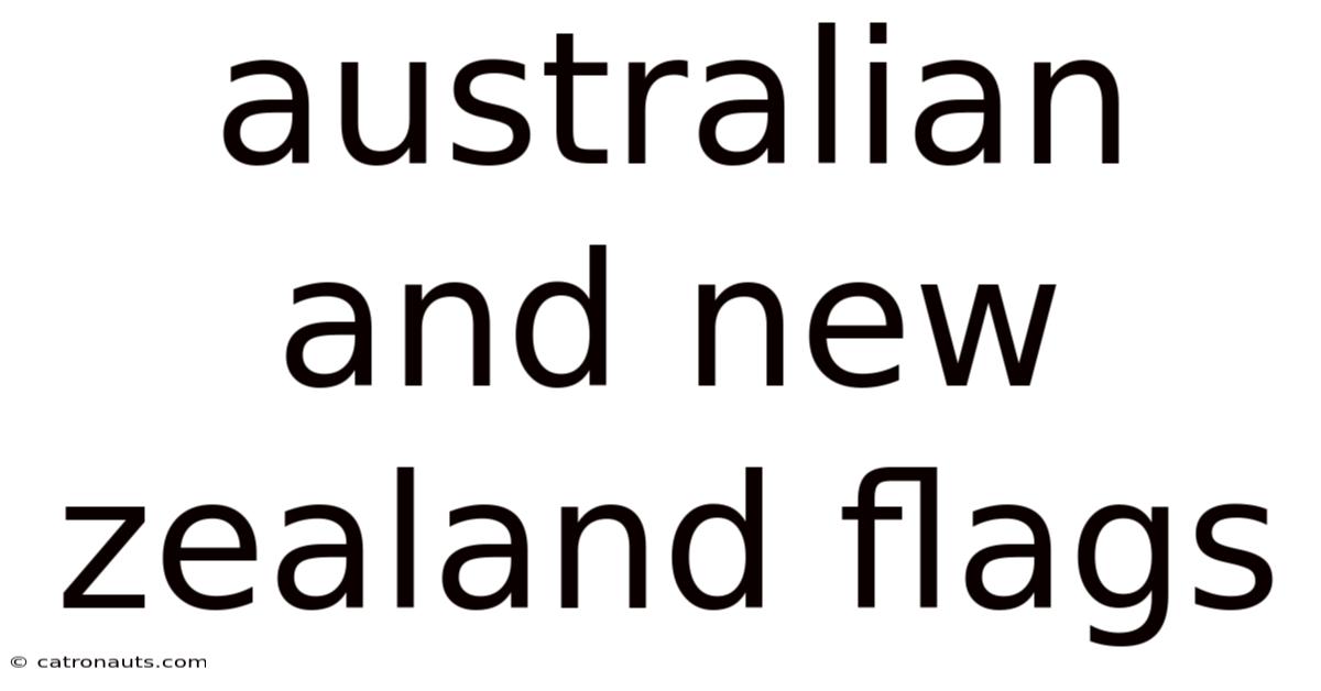 Australian And New Zealand Flags
