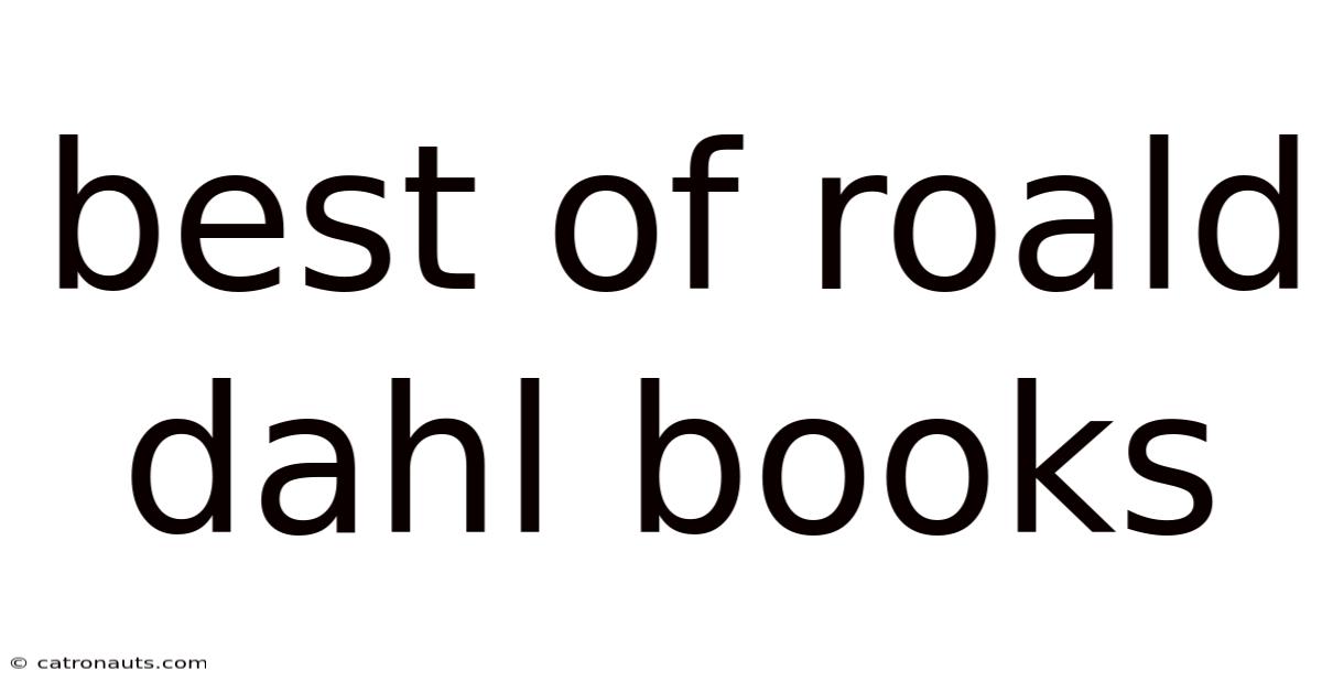 Best Of Roald Dahl Books