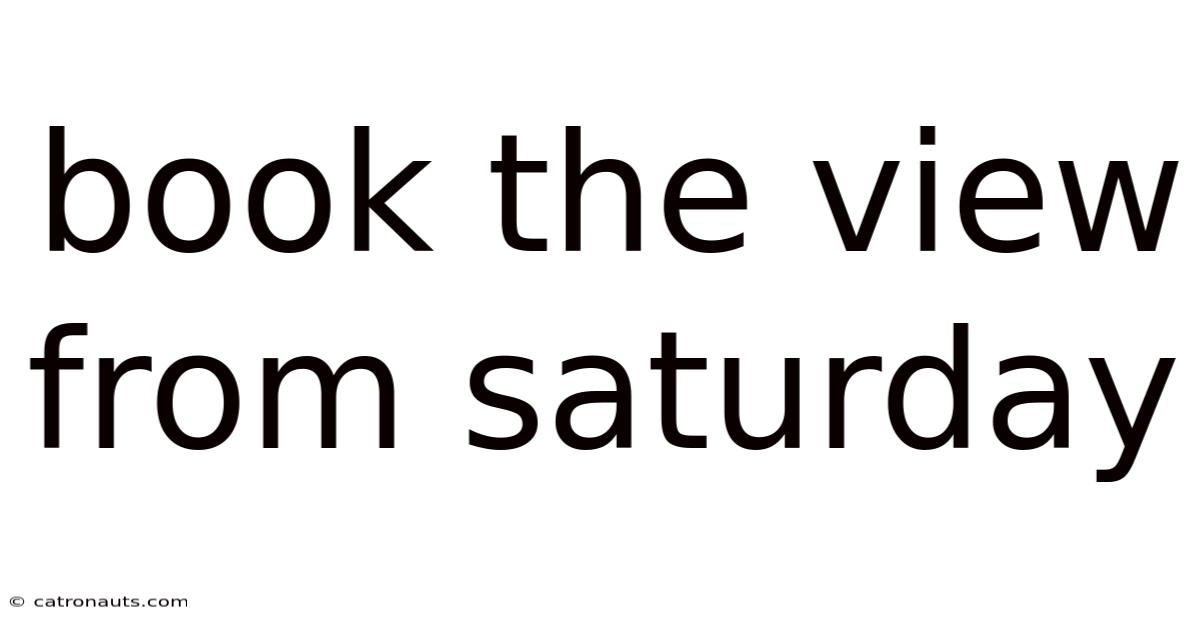 Book The View From Saturday