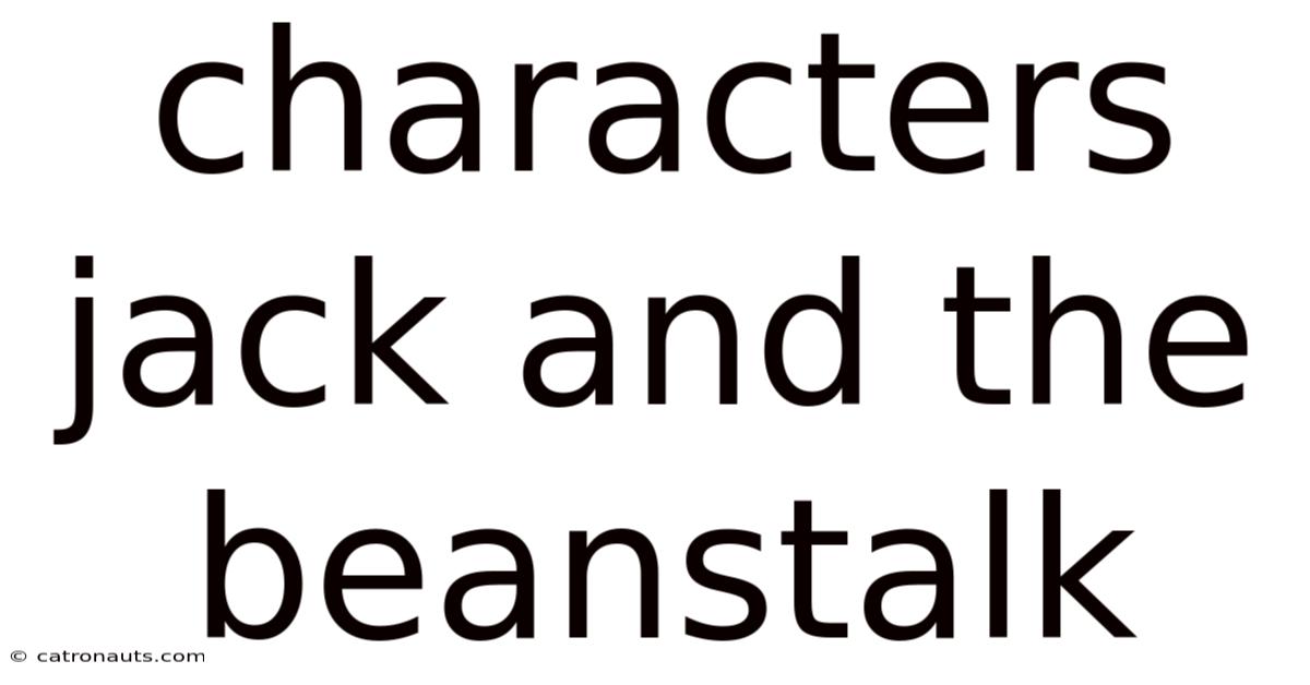 Characters Jack And The Beanstalk