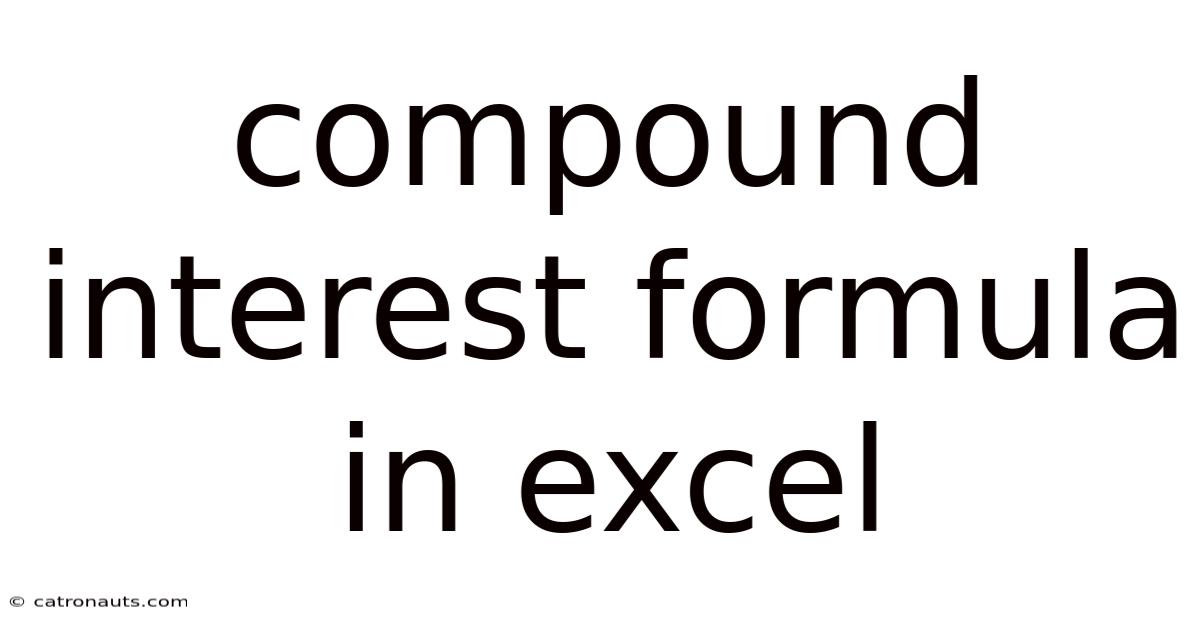 Compound Interest Formula In Excel