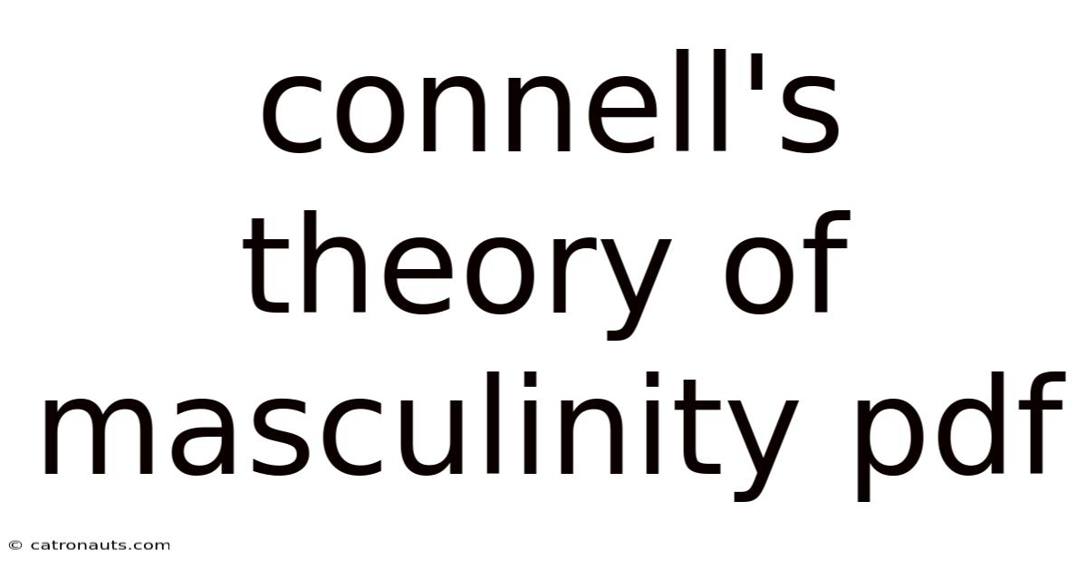 Connell's Theory Of Masculinity Pdf