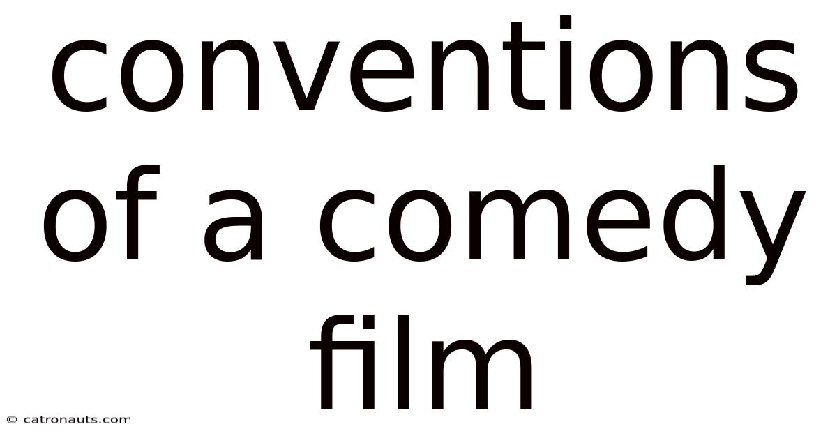 Conventions Of A Comedy Film