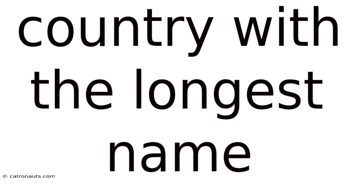 Country With The Longest Name