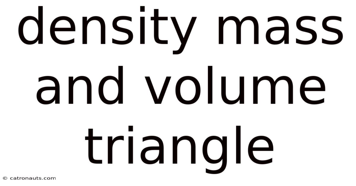 Density Mass And Volume Triangle