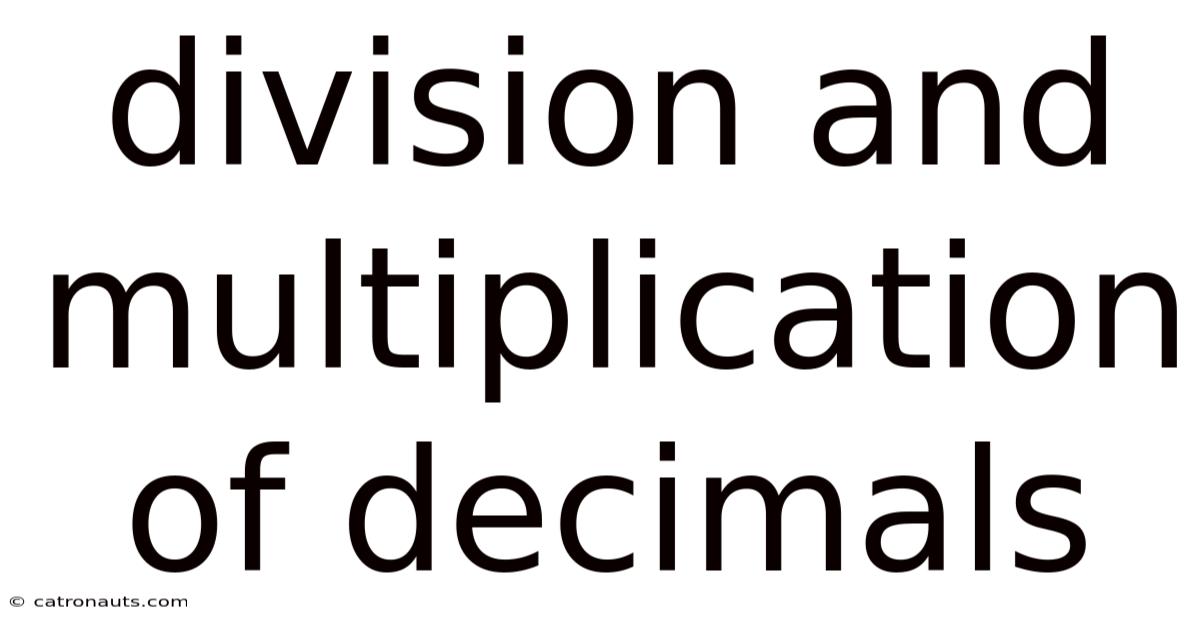 Division And Multiplication Of Decimals