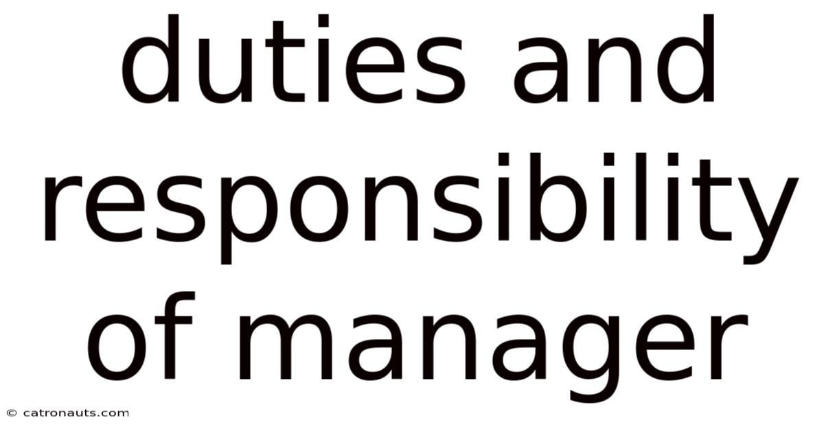 Duties And Responsibility Of Manager