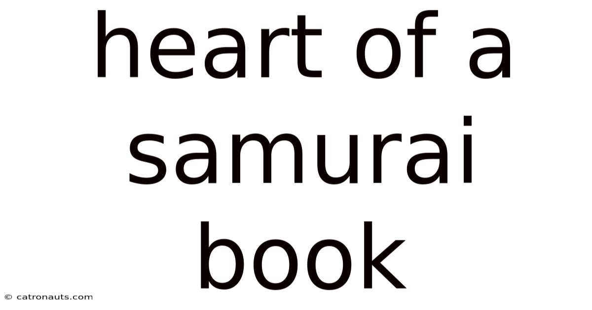 Heart Of A Samurai Book