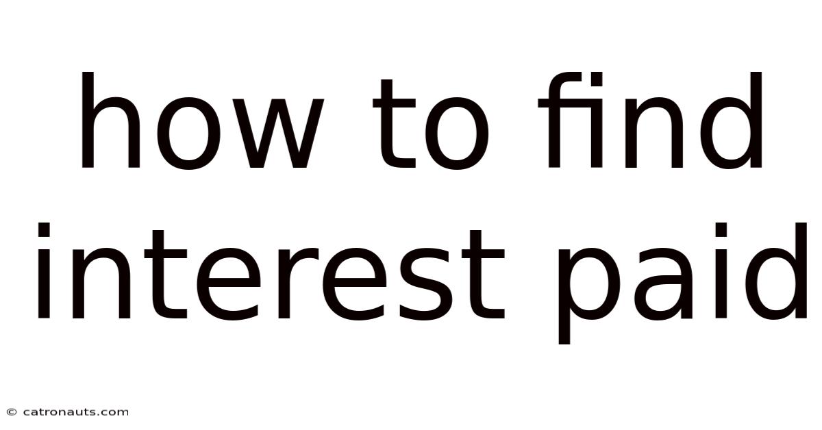 How To Find Interest Paid