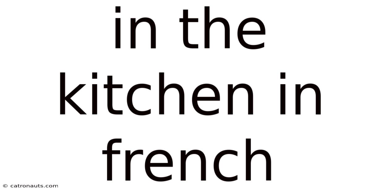 In The Kitchen In French