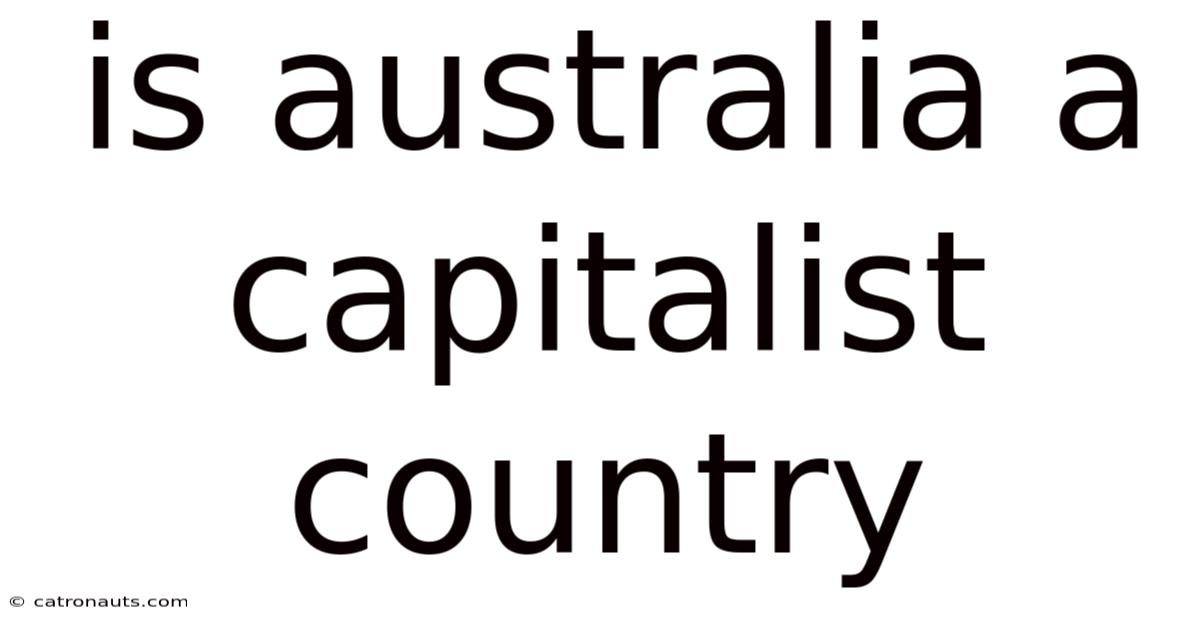 Is Australia A Capitalist Country