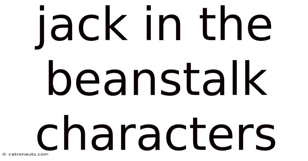Jack In The Beanstalk Characters