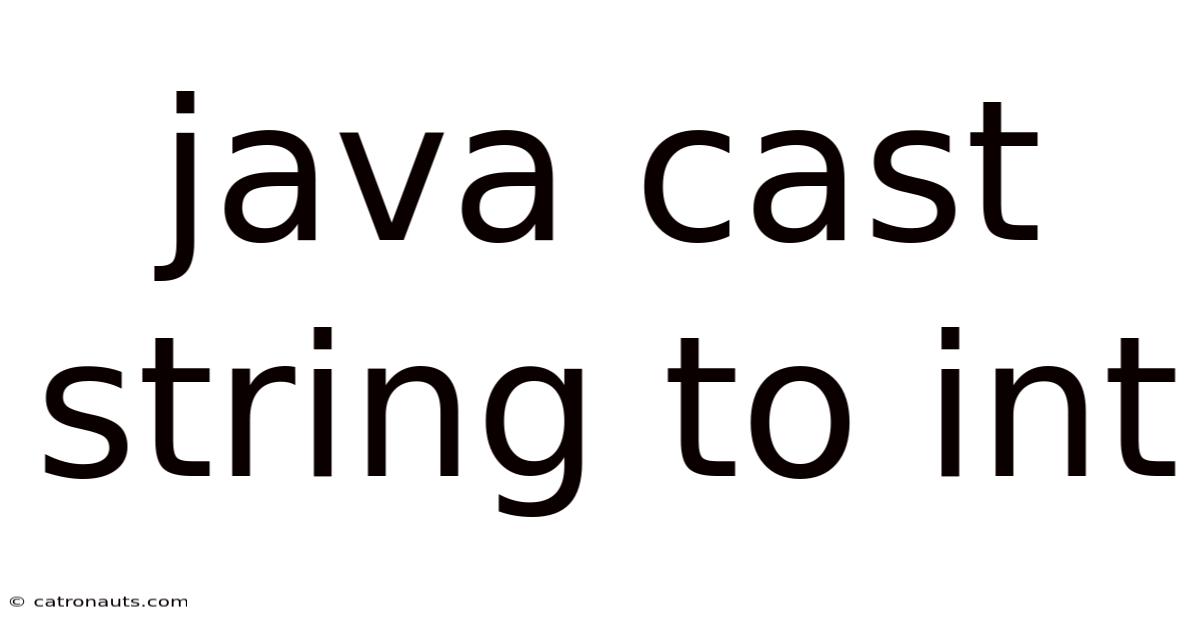 Java Cast String To Int