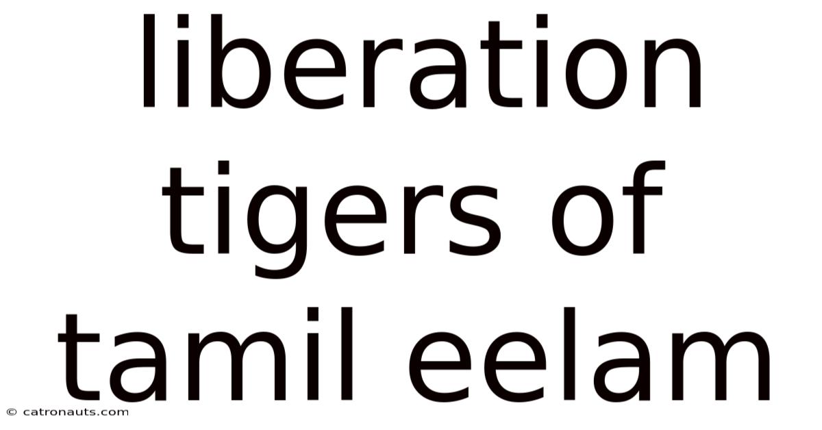 Liberation Tigers Of Tamil Eelam
