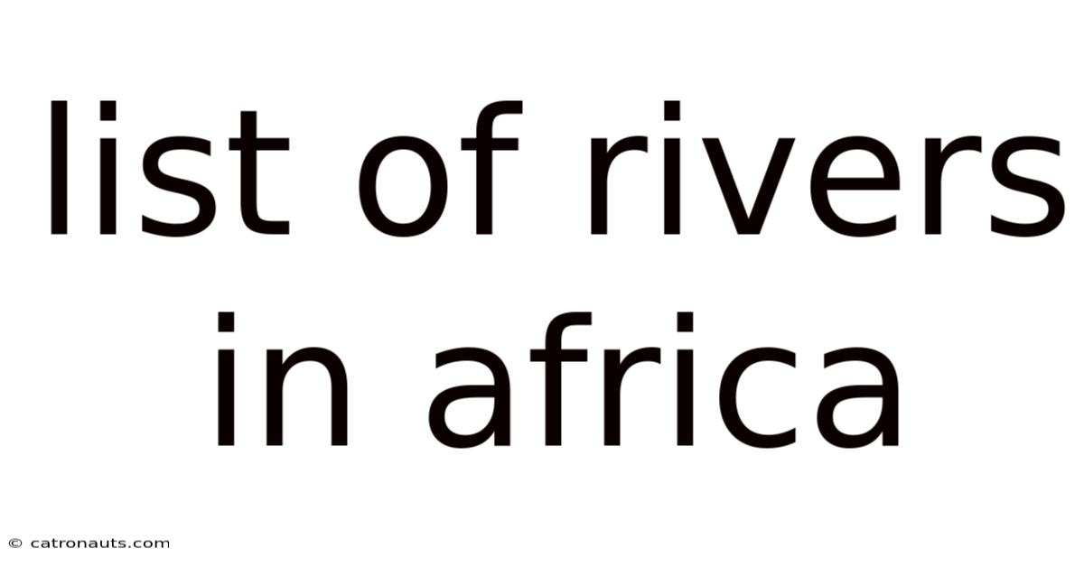 List Of Rivers In Africa