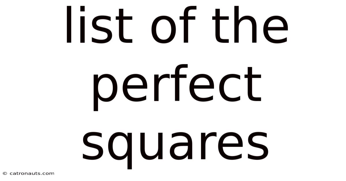 List Of The Perfect Squares