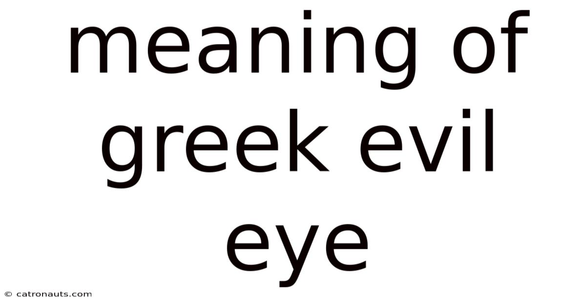 Meaning Of Greek Evil Eye