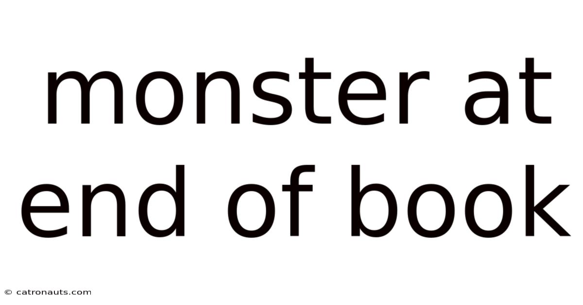 Monster At End Of Book