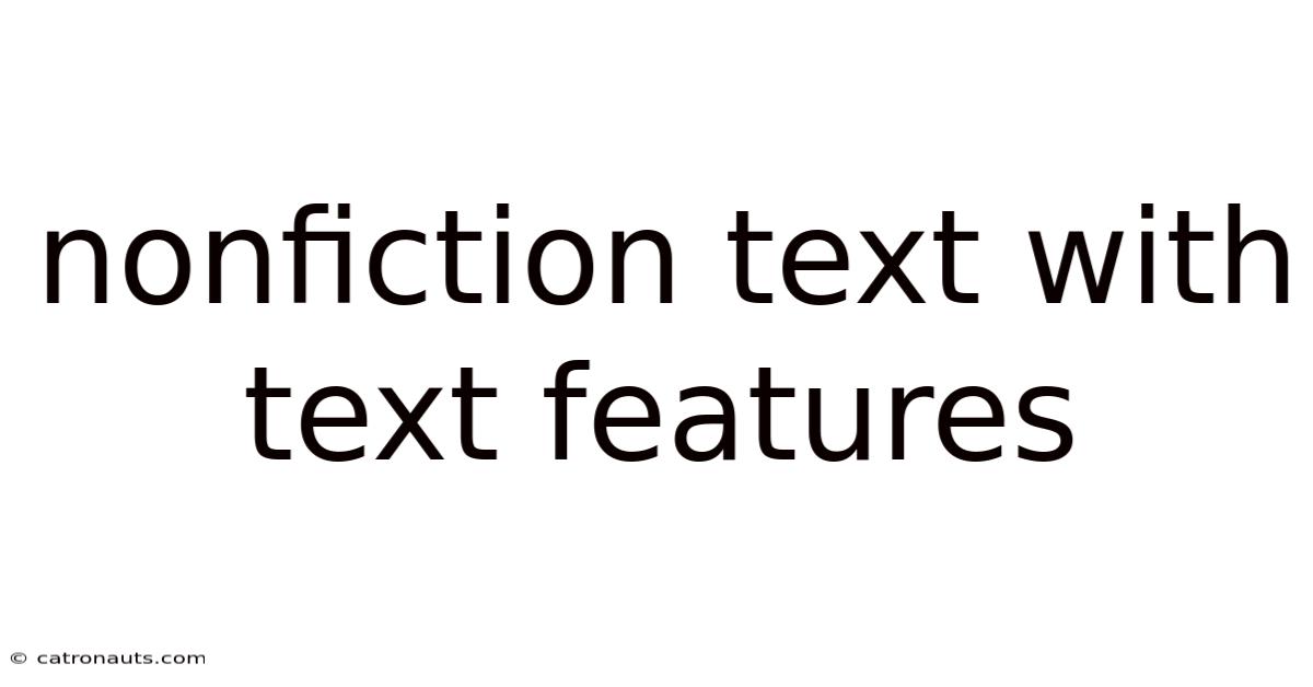 Nonfiction Text With Text Features