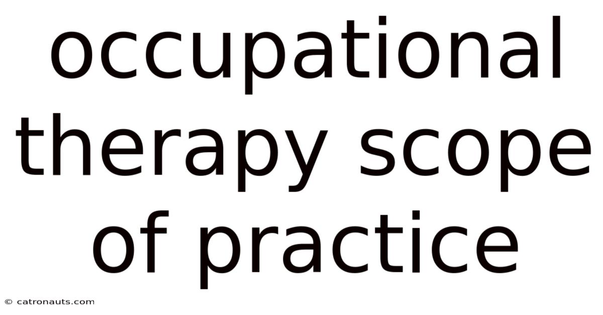 Occupational Therapy Scope Of Practice