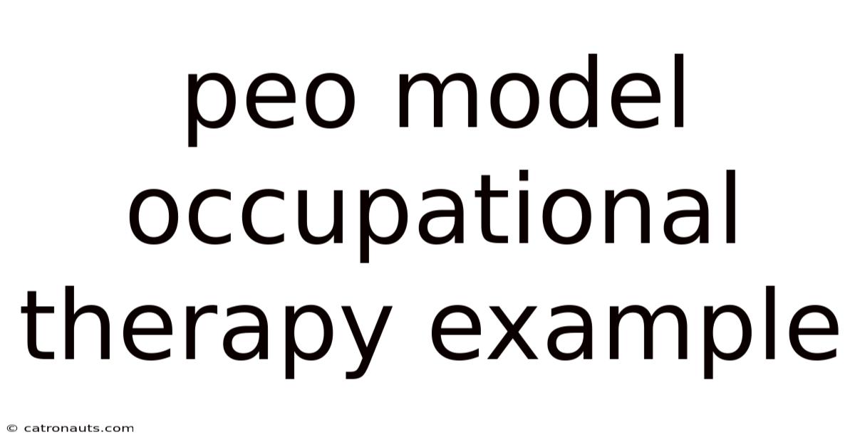 Peo Model Occupational Therapy Example