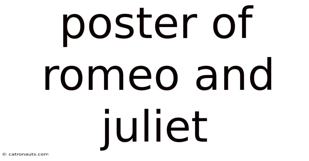 Poster Of Romeo And Juliet