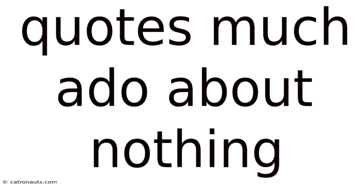 Quotes Much Ado About Nothing