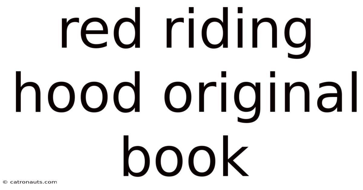 Red Riding Hood Original Book