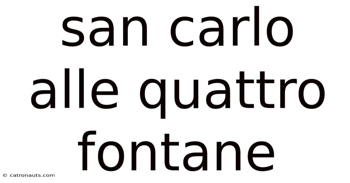 San Carlo Alle Quattro Fontane