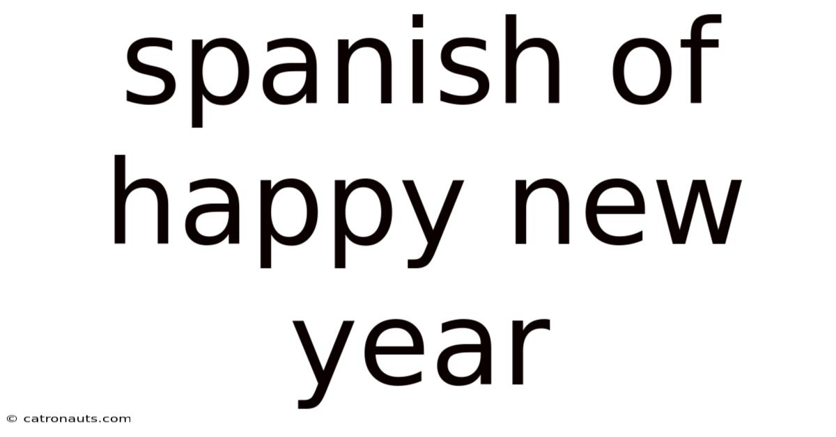 Spanish Of Happy New Year