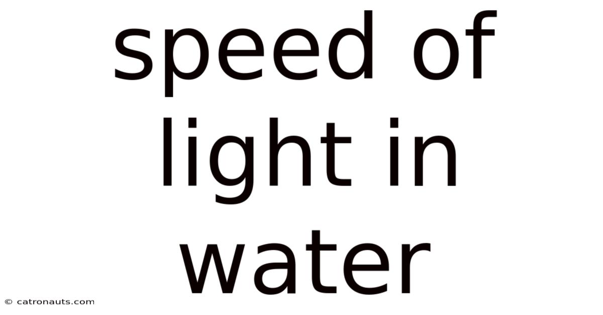 Speed Of Light In Water