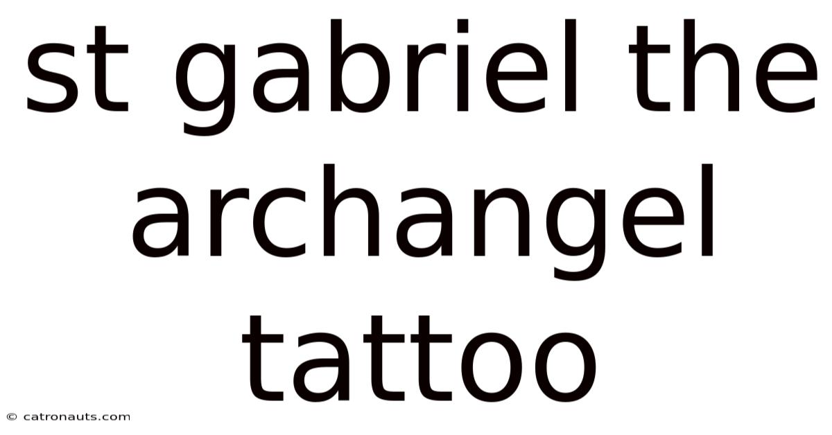 St Gabriel The Archangel Tattoo