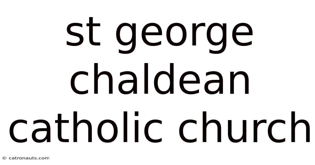St George Chaldean Catholic Church