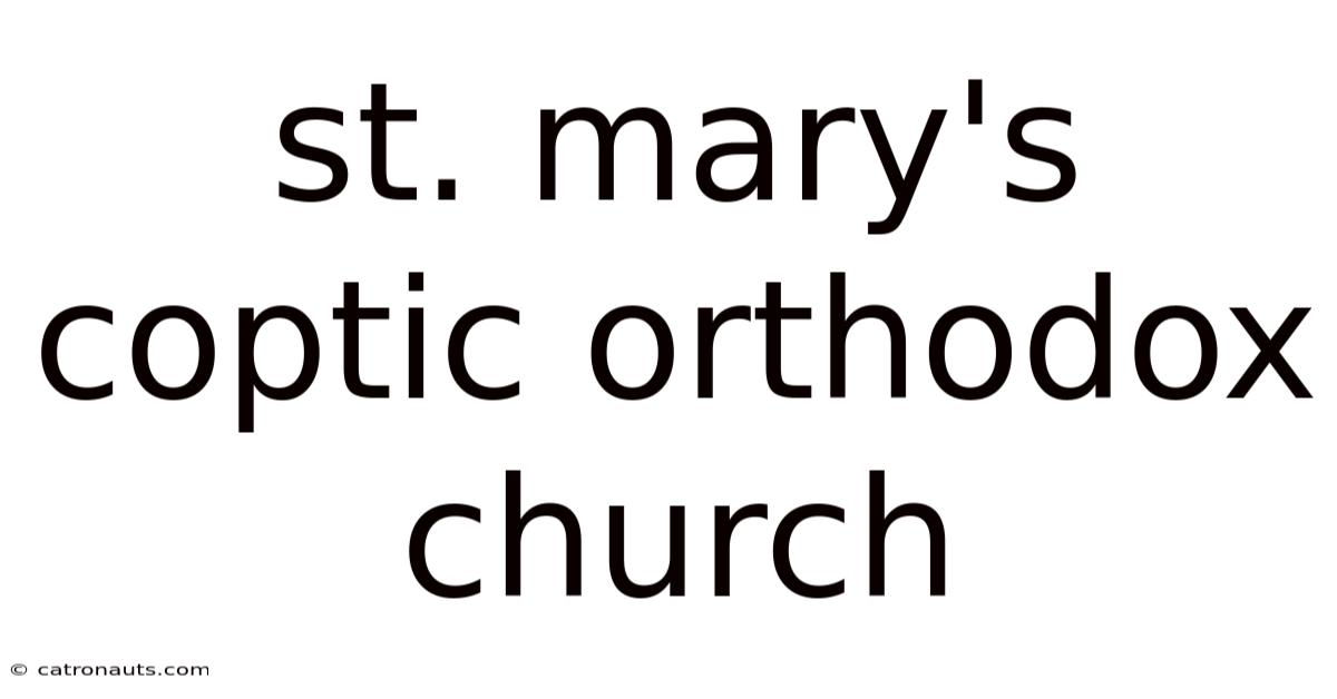 St. Mary's Coptic Orthodox Church