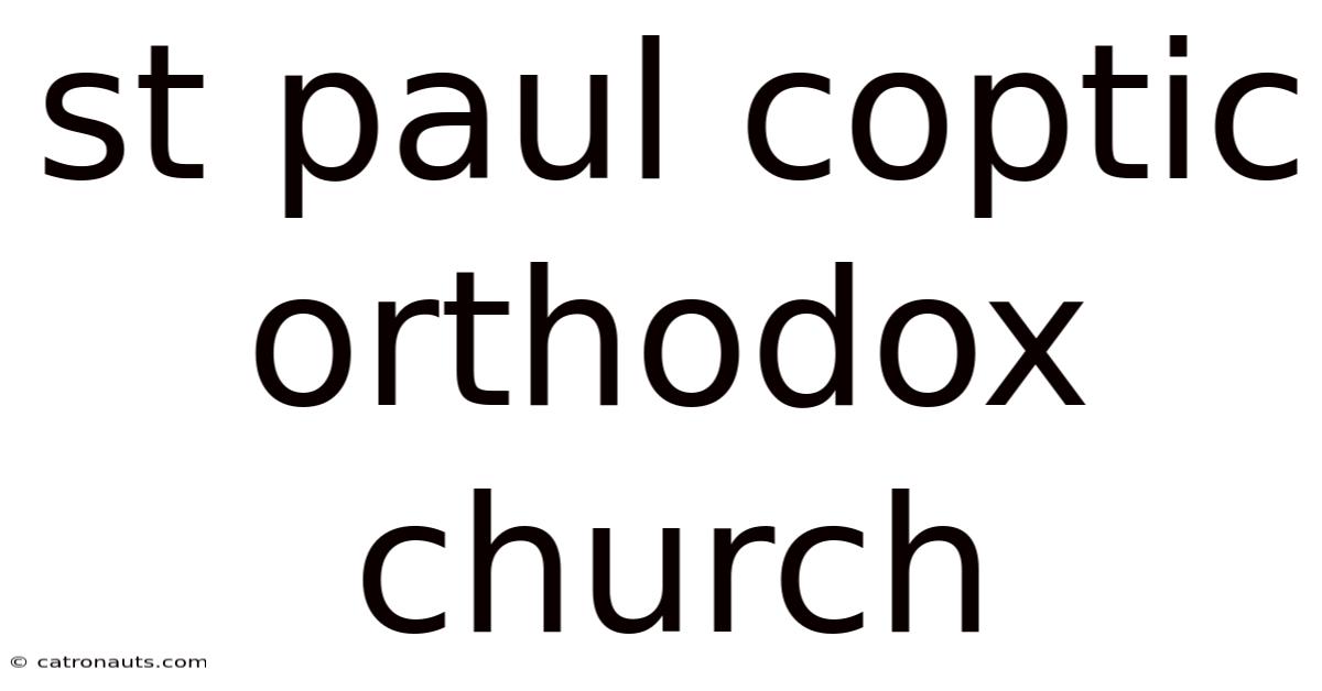 St Paul Coptic Orthodox Church