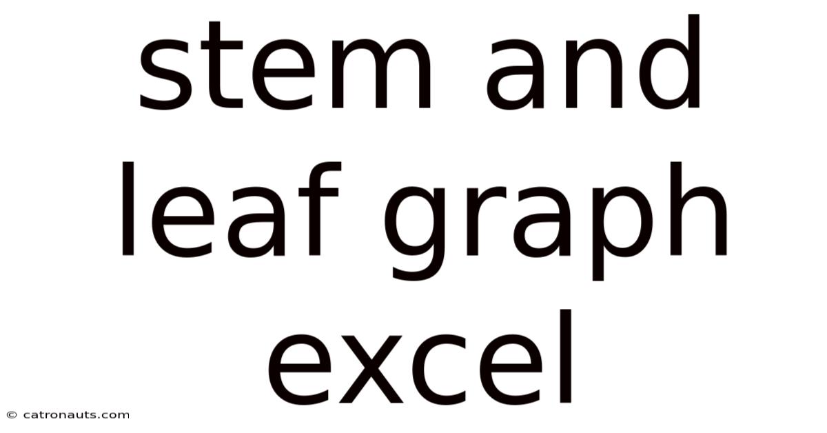 Stem And Leaf Graph Excel