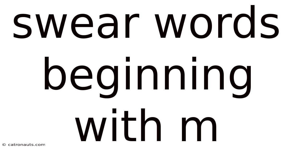 Swear Words Beginning With M