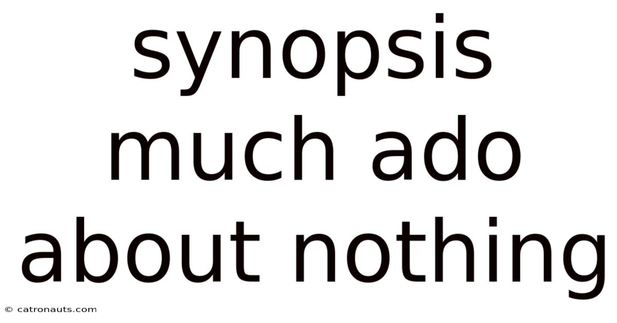Synopsis Much Ado About Nothing