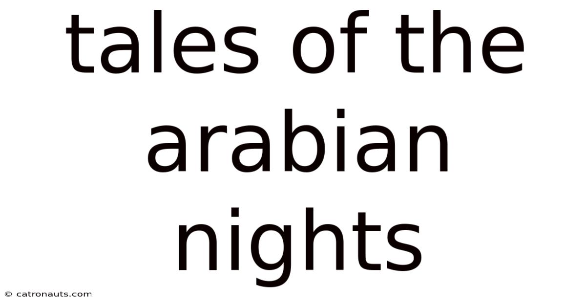Tales Of The Arabian Nights