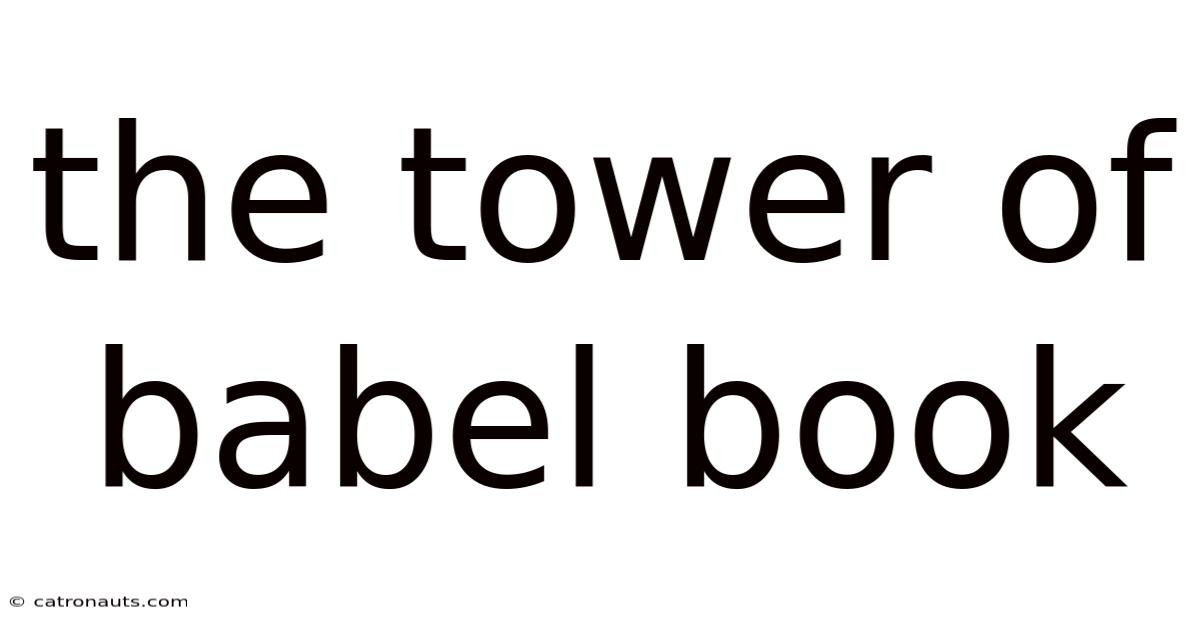 The Tower Of Babel Book