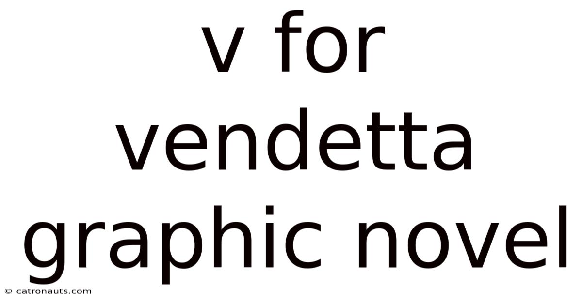 V For Vendetta Graphic Novel