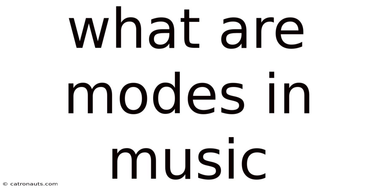 What Are Modes In Music