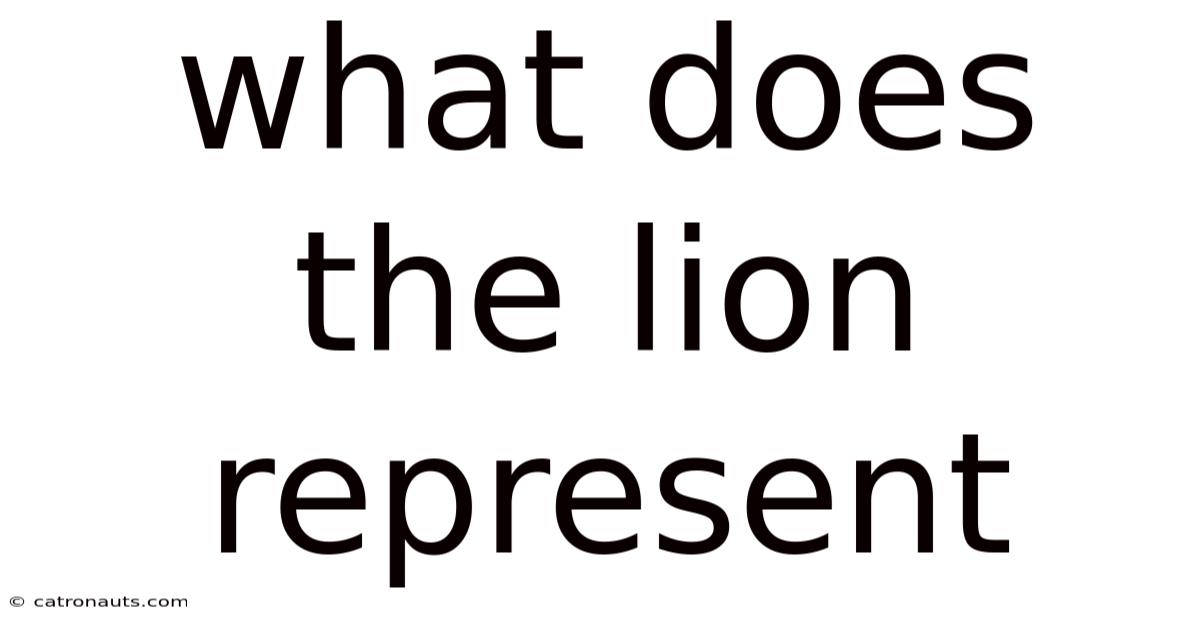 What Does The Lion Represent