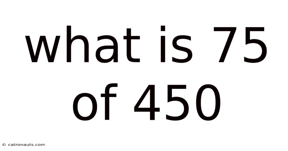 What Is 75 Of 450